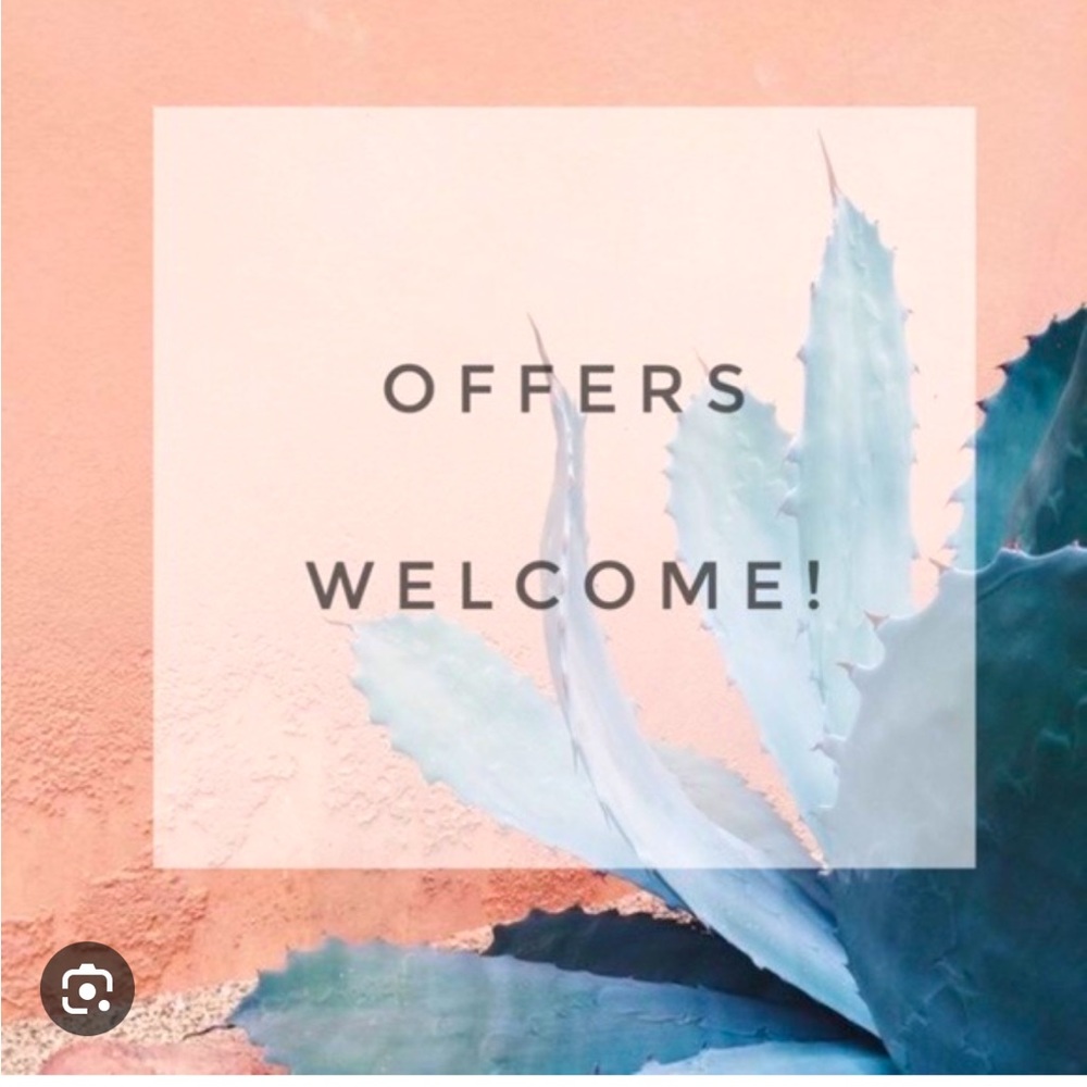 All Offers Welcomed!